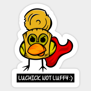 Luchick not Luffy Sticker